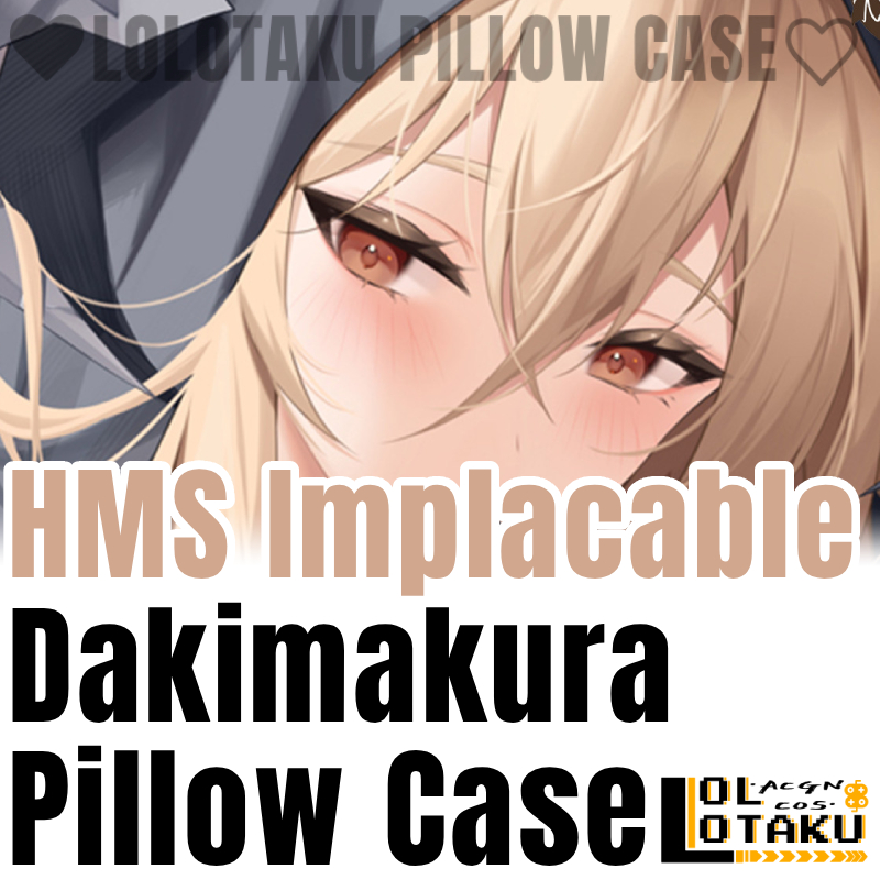 Body Pillow Cover - ปลอกหมอนข้าง HMS Implacable Dakimakura Azur Lane